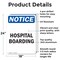 Signmission Hospital Boarding, 18 in W x Rectangle, Aluminum OS-2PACK-NS-A-1824-V-13521 - alternate 5